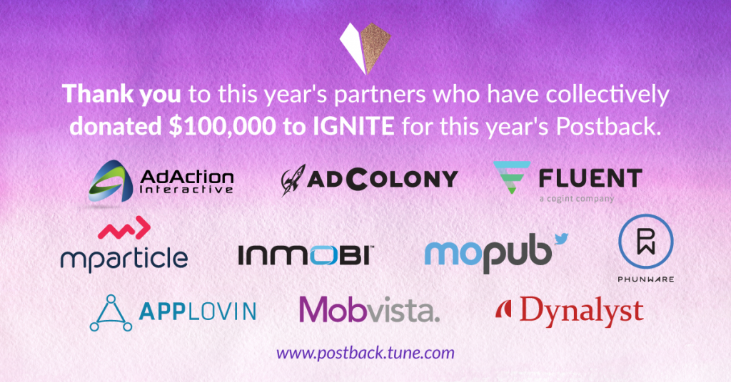 Thank you to AdAction, AdColony, FLUENT, mParticle, InMobi, MoPub, Phunware, AppLovin, Mobvista, Dynalyst