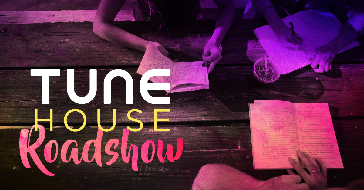 TUNE House Roadshow