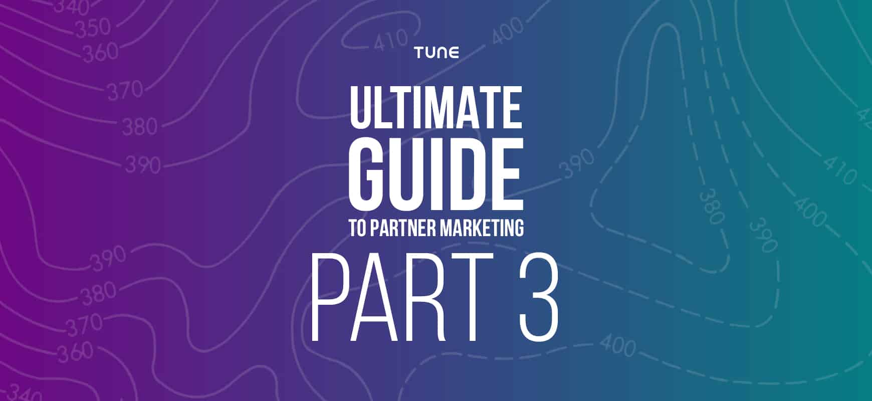 Ultimate Guide to Partner Marketing, Part 3 - Partnership Marketing
