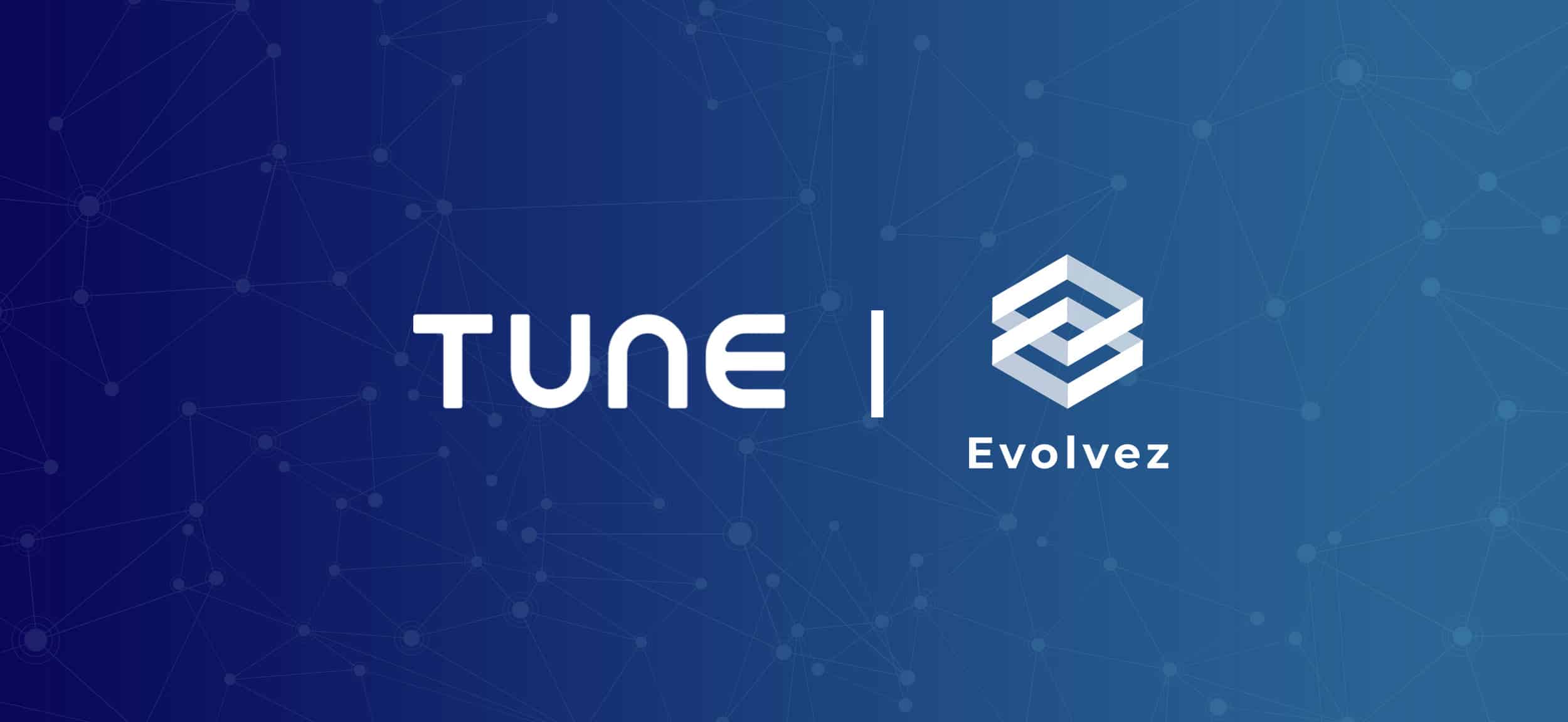 TUNE Connect Partner Spotlight Evolvez