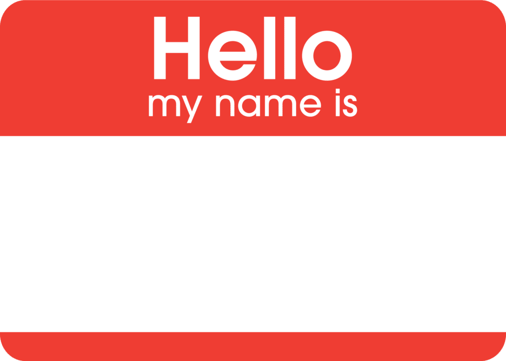 Hello my name is name tag