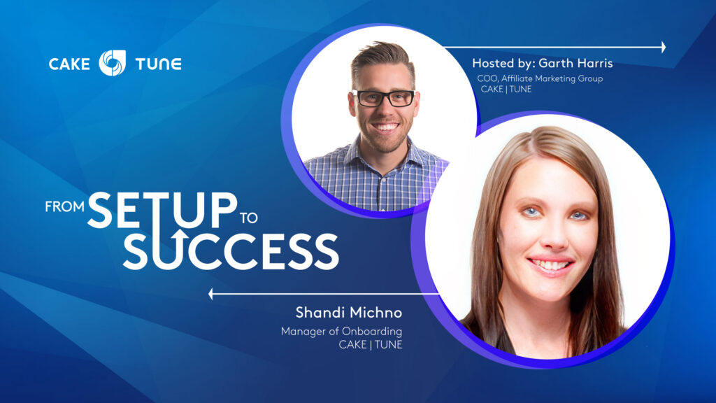 From Setup to Success, Episode 1 - Server Postback Tracking Best Practices